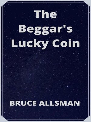 cover image of The Beggar's Lucky Coin
